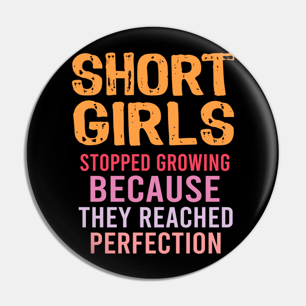 Short Girls Stopped Growing Reached Perfection Funny Pin by Nadey