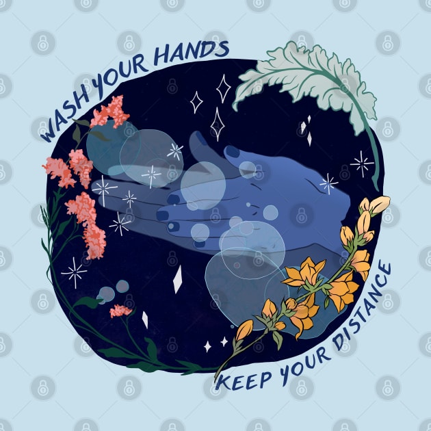 Wash Your Hands and Keep Your Distance by FabulouslyFeminist