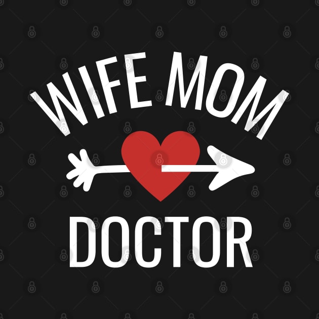 Wife Mom Doctor Gift Idea by divinoro trendy boutique