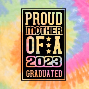 Proud mother of a 2023 graduate T-Shirt