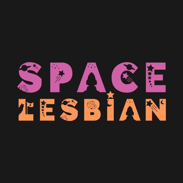 Space Lesbian by galpalpride