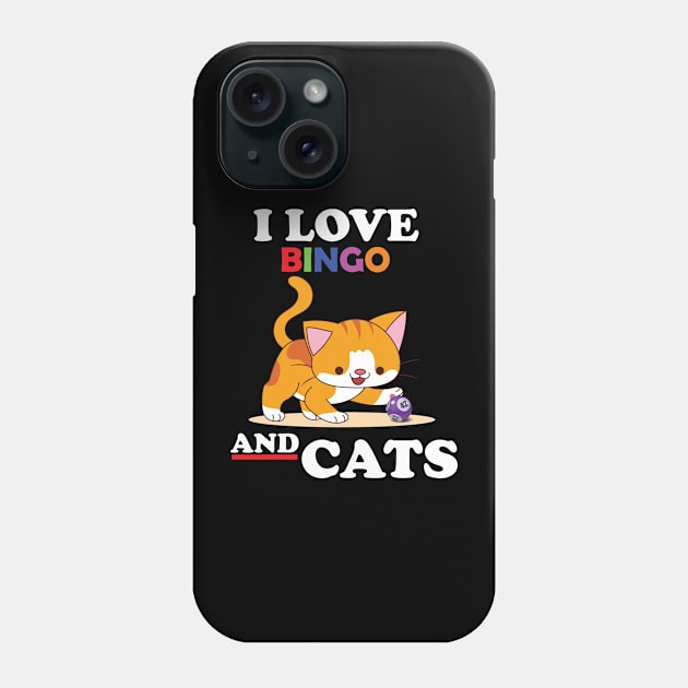 Gambling Cat Lover I Love Bingo And Cats Bingo Player Bingo Phone Case by vestiti