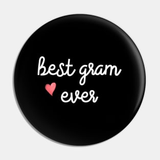 Best Gram Ever HapMothers Day Pin