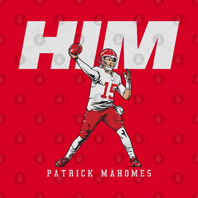 Patrick Mahomes Him by Chunta_Design