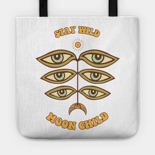 Stay Wild Moon Child Tote