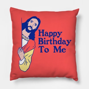 Christmas sweaters - Jesus Christ Happy Birthday to me Pillow