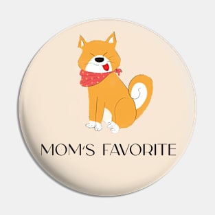 Mom's Favorite Pin