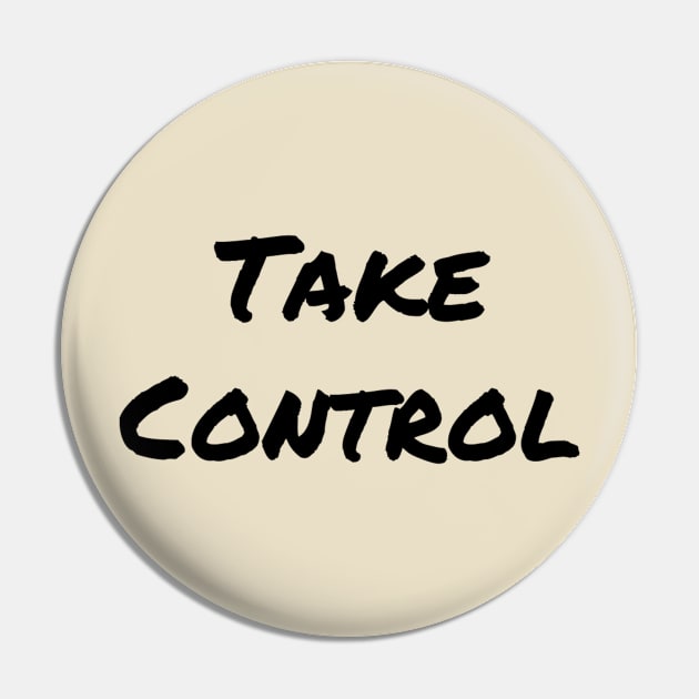 Take Control Pin by Underground Cargo