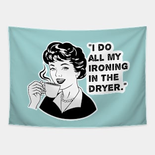 womens funny, housewife joke Tapestry