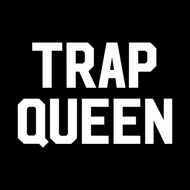 Trap Queen by sewwani