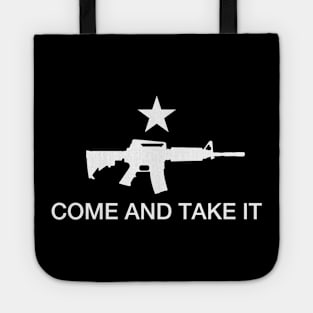 Come And Take It Tote