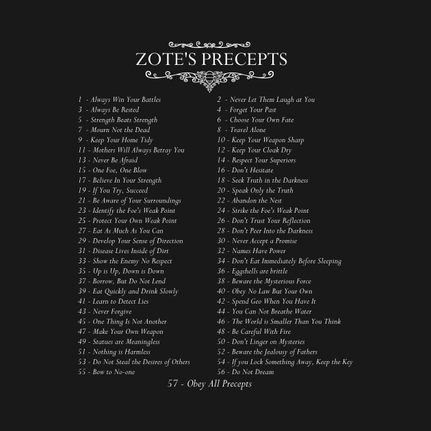 The 57 Precepts of Zote by TheRedAndBlack