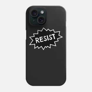 Resist Phone Case