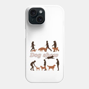 Dog show Phone Case