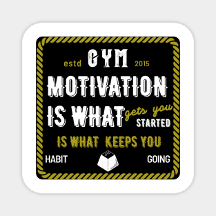 Gym motivation logo Magnet