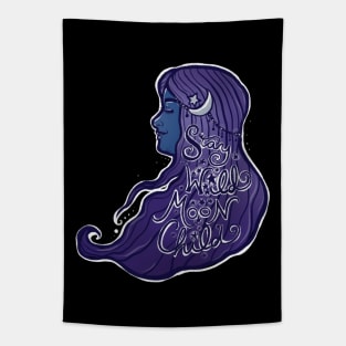 Stay Wild Moon Child Tapestry