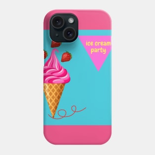 Strawberry Ice Cream Fanatic Party Phone Case