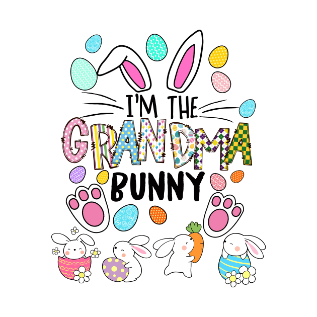 I'm The Grandma Bunny Matching Family Easter Party Funny Shirt by WoowyStore