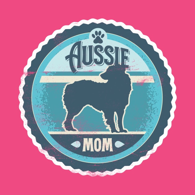 Aussie Mom - Distressed Australian Shepherd Silhouette Design by DoggyStyles