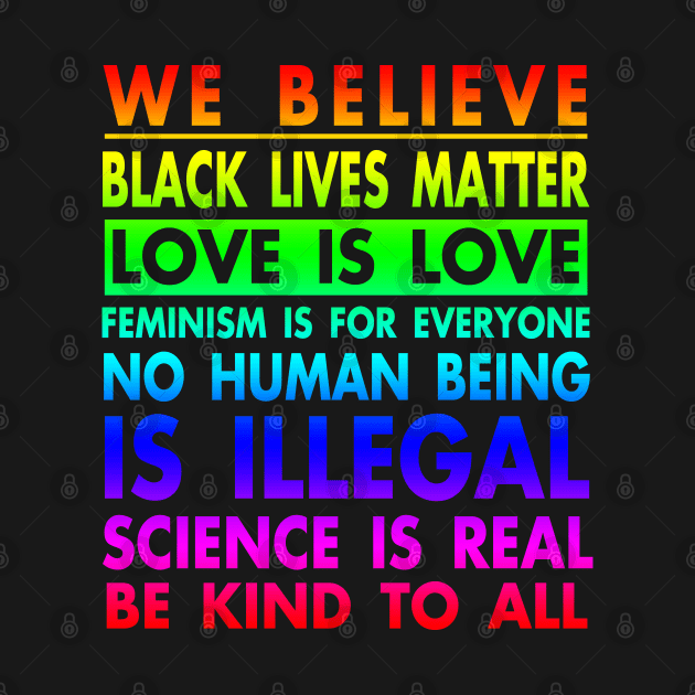 Black Lives Love Is Love Science LGBT Pride Kindness by Otis Patrick