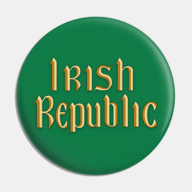 Irish Republic 1916 Rebel Flag Pin by SeattleDesignCompany