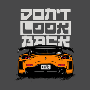 Don't Look Back T-Shirt