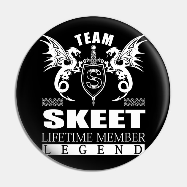 Team SKEET Lifetime Member Legend Pin by MildaRuferps