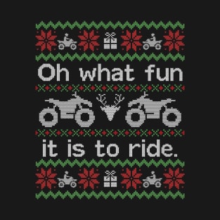 Ugly Christmas Sweater Fun to Ride Quad T-Shirt