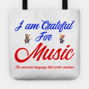 I AM GRATEFUL FOR MUSIC Tote