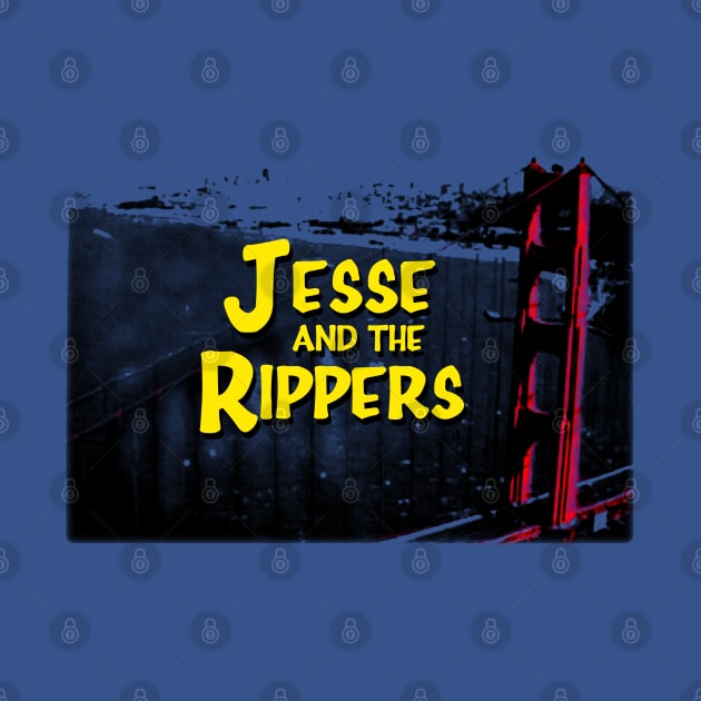 Jesse and the Rippers: 90's Style by sinistergrynn