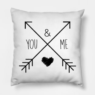 you and me Pillow