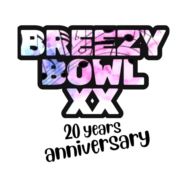 Chris Brown Breezy Bowl Xx