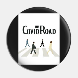 The Covid Road (white) Pin