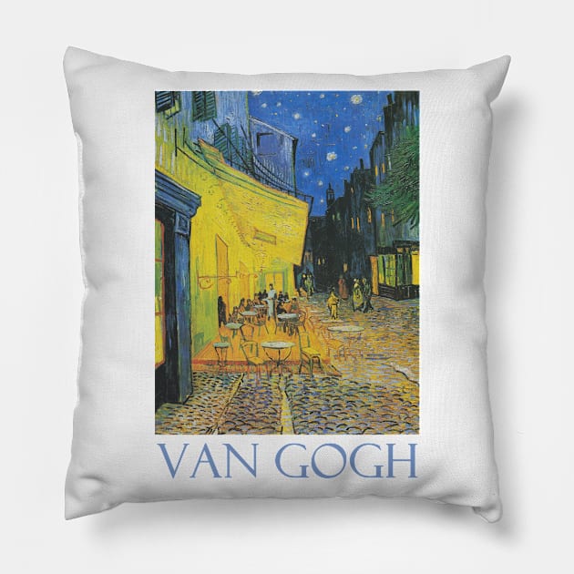 Cafe Terrace at Night (1888) by Vincent van Gogh Pillow by Naves