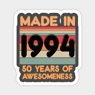 Made In 1994 Magnet