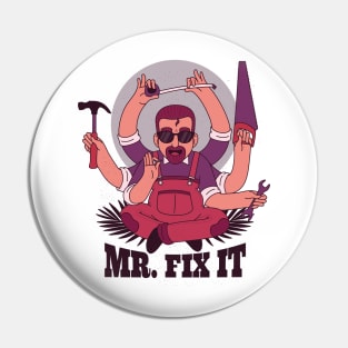 Mr Fix it Pin