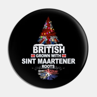 British Grown With Sint Maartener Roots - Gift for Sint Maartener With Roots From Sint Maarten Pin