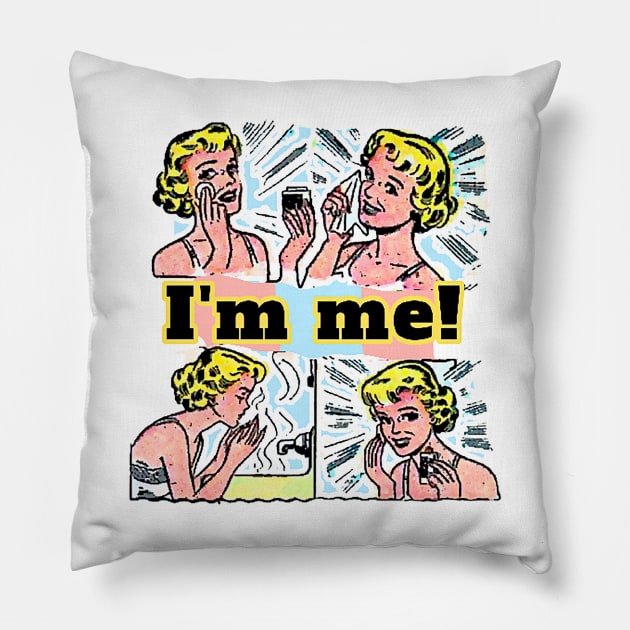 I am me, I take care of myself and every day I see myself more beautiful Pillow by Marccelus