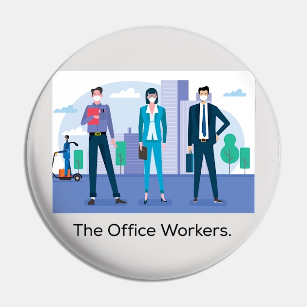 The Office Workers New Ways of Working Pin by PaperDreamPod