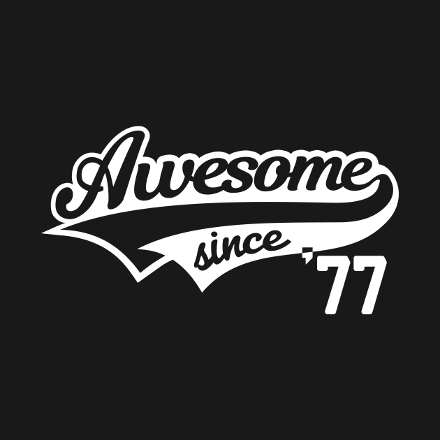 Awesome since 1977 by hoopoe