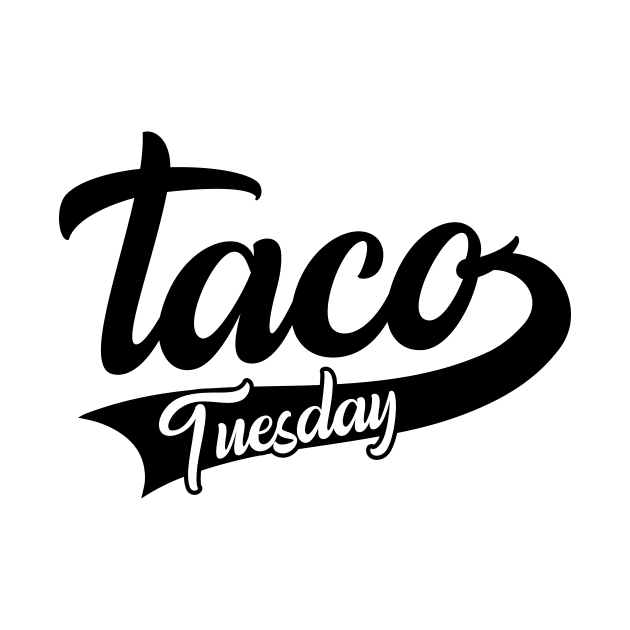 Taco Tuesday by WMKDesign