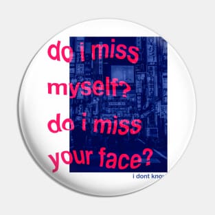 DO I MISS? (BTS) Pin