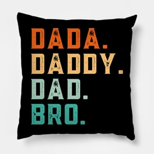 Dada Daddy Dad Bro Funny Fathers Day Retro Vintage Pillow