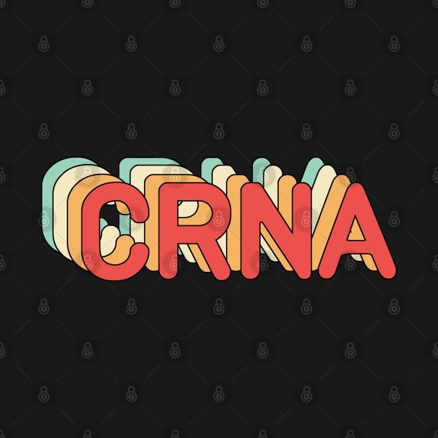 CRNA Nurse Anesthetist Retro Design by Zen Cosmos Official