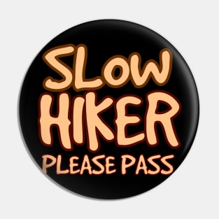 Funny hiking t-shirt designs Pin