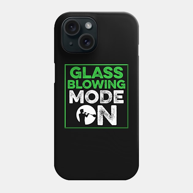 Glassblowing Design Glassblowing Mode On Glassblower Gift Phone Case by InnerMagic