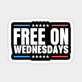 free on wednesdays Magnet