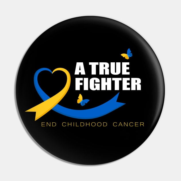 A True Fighter Childhood Cancer Awareness Pin by Sunoria