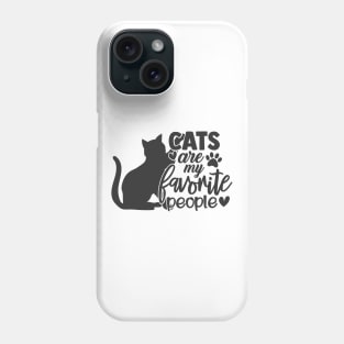 Cats Are My Favorite People Funny Cat Lover Phone Case