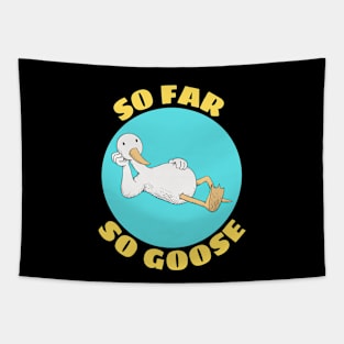 So Far So Goose | Goose Pun Tapestry